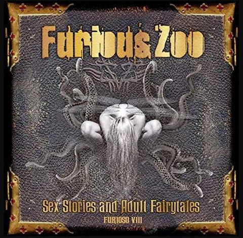 Furious Zoo - Sex Stories and Adult Fairytales Furioso VIII