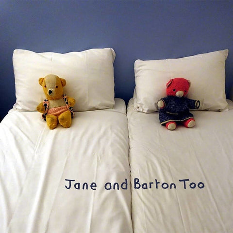 Jane And Barton - Too