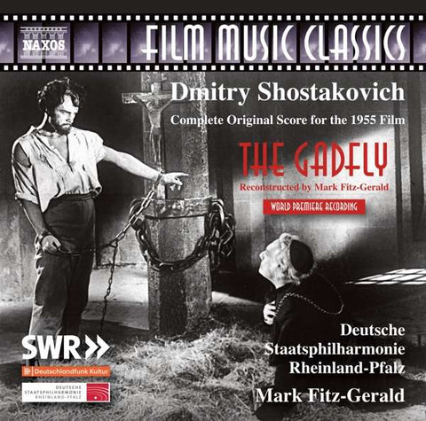 Dmitry Shostakovich, Deutsche Staatsphilharmonie Rheinland-Pfalz, Mark Fitz-Gerald - Ovod (The Gadfly) - Complete Original Score From The 1955 Film