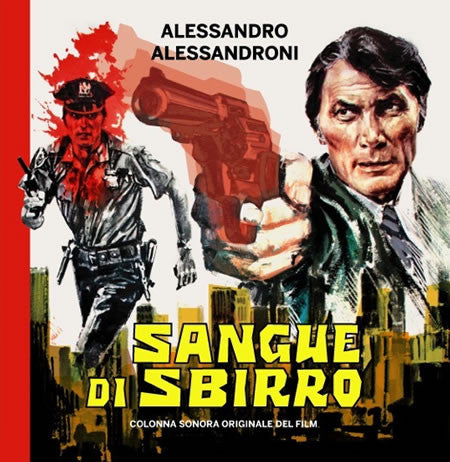 Alessandro Alessandroni - Sangue Di Sbirro (Original Soundtrack)
