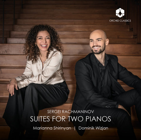 Sergei Rachmaninov, Marianna Shirinyan, Dominik Wizjan - Suites For Two Pianos