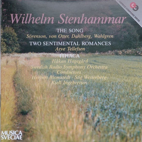 Wilhelm Stenhammar - The Song / Two Sentimental Romances / Ithaca