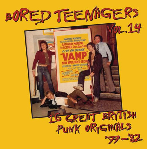 Various - Bored Teenagers Vol.14: 16 Great British Punk Originals '77-'82