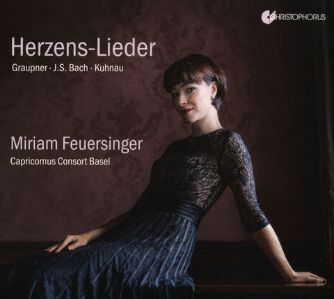 Graupner ▪ J.S. Bach ▪ Kuhnau, Miriam Feuersinger, Capricornus Consort Basel - Herzenslieder