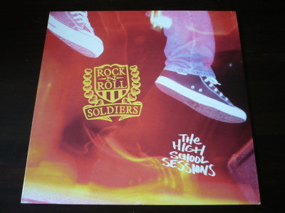 Rock N Roll Soldiers - The High School Sessions