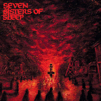 Seven Sisters Of Sleep - SSOS