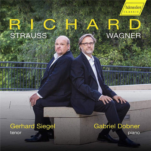 Richard Strauss, Richard Wagner, Gerhard Siegel, Gabriel Dobner - Richard: Strauss, Wagner