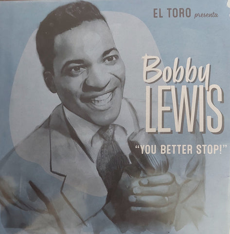 Bobby Lewis - You Better Stop!