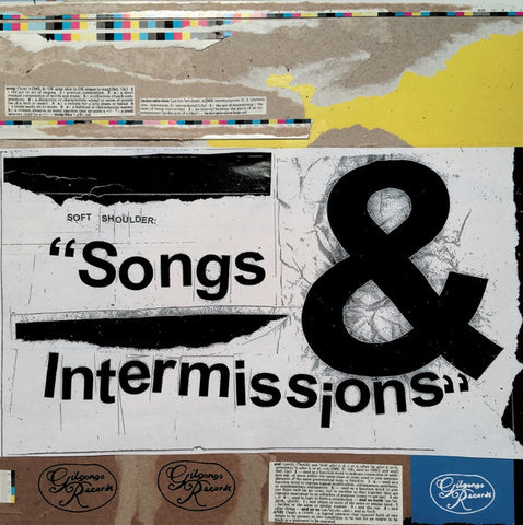 Soft Shoulder - Songs And Intermissions