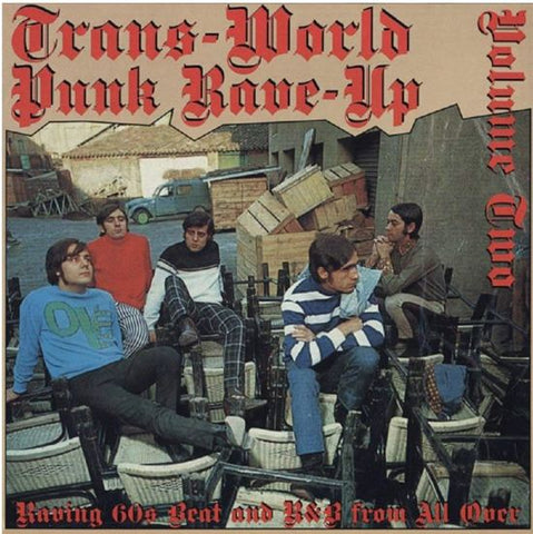 Various - Trans-World Punk Rave-Up Volume Two
