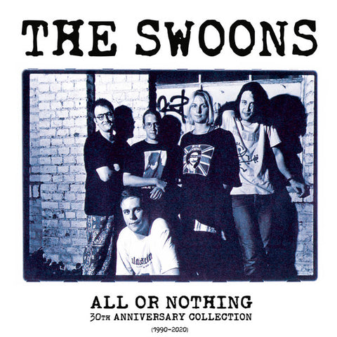 Swoons - All Or Nothing