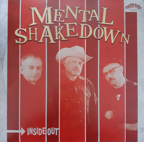 Mental Shakedown - Inside Out