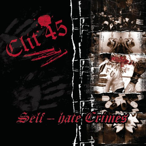 Clit 45 - Self-Hate Crimes