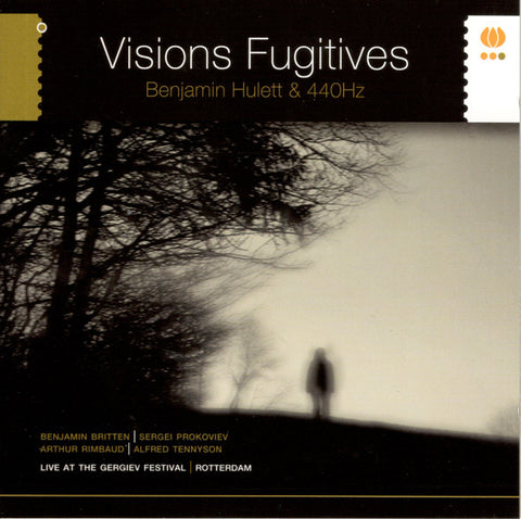 Benjamin Hulett, 440Hz - Visions Fugitives