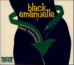 Nico Fidenco - Black Emanuelle (Original Motion Picture Soundtrack)