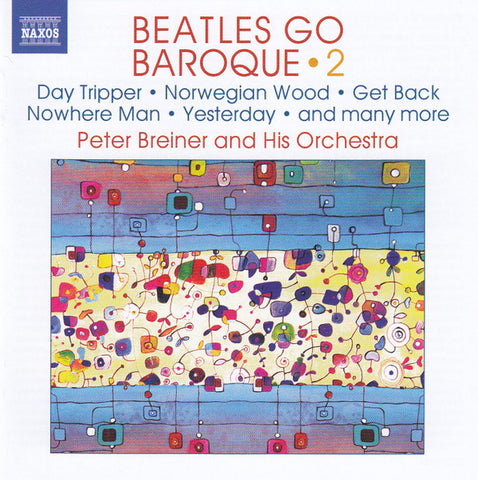 Peter Breiner and His Orchestra - Beatles Go Baroque 2