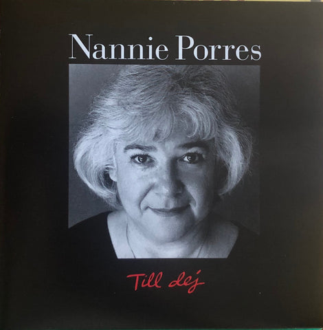 Nannie Porres - Till Dej