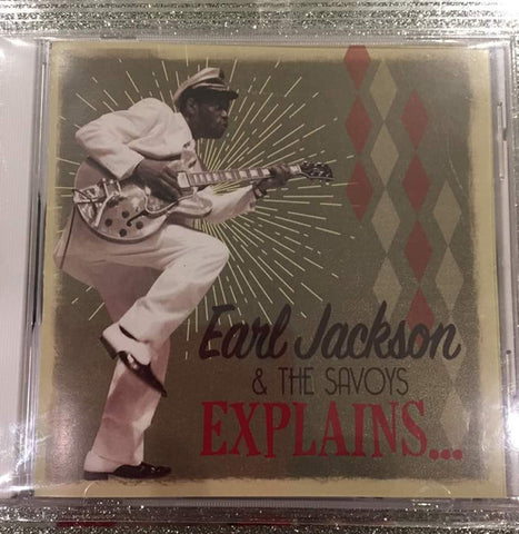 Earl Jackson & The Savoys - Explains