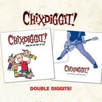 Chixdiggit - Double Diggits!