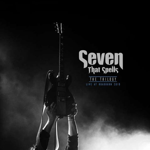 Seven That Spells - The Trilogy - Live At Roadburn 2019