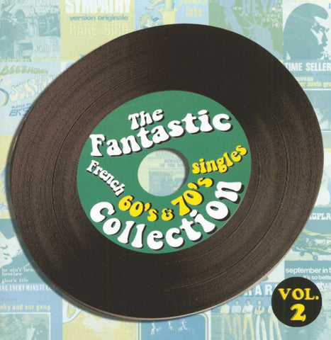Various - The Fantastic French 60s & 70s Singles Collection, Vol. 2