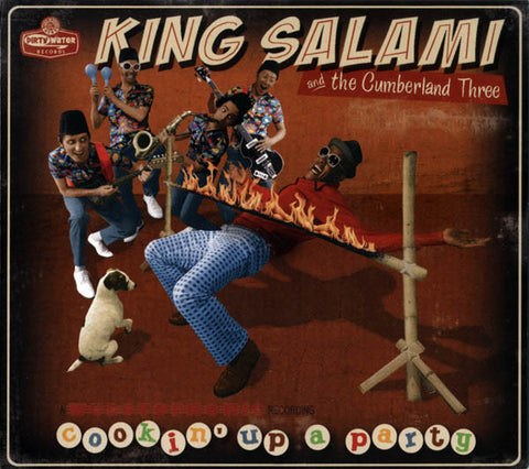 King Salami And The Cumberland Three - Cookin' Up A Party