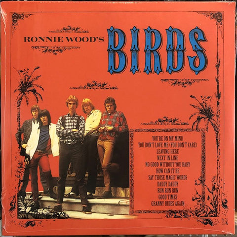 The Birds - Birds (Ronnie Wood's Birds)
