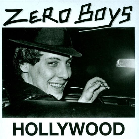 Zero Boys - Hollywood