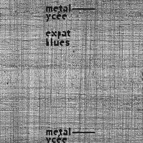 Metalycée - Expat Blues