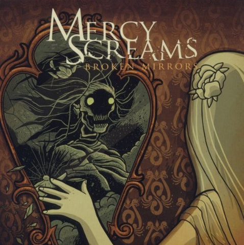 Mercy Screams - Broken Mirrors
