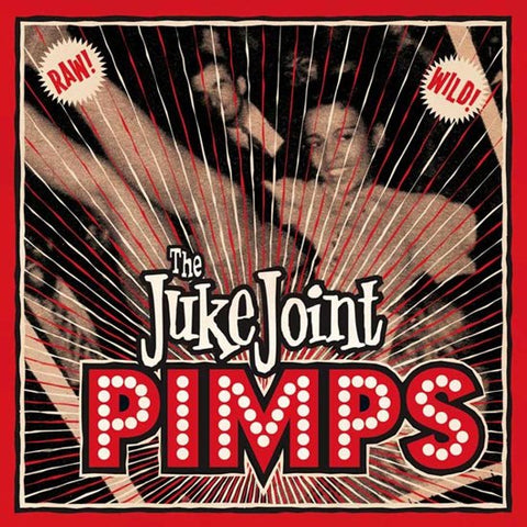 The Juke Joint Pimps - Boogie Pimps