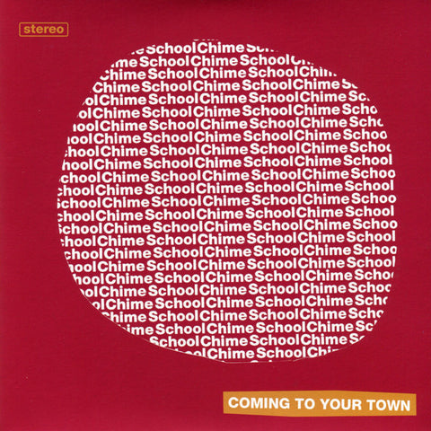 Chime School - Coming To Your Town