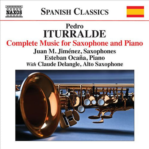 Pedro Iturralde - Complete Music For Saxophone And Piano
