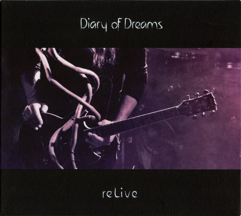 Diary Of Dreams - reLive