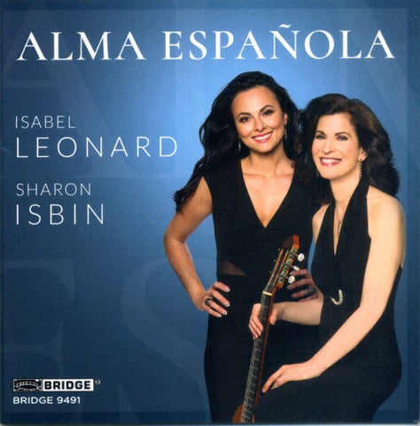 Isabel Leonard, Sharon Isbin - Alma Española