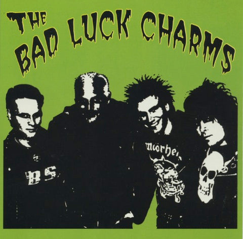 The Bad Luck Charms - Rich Girl / Ain't Gonna Be