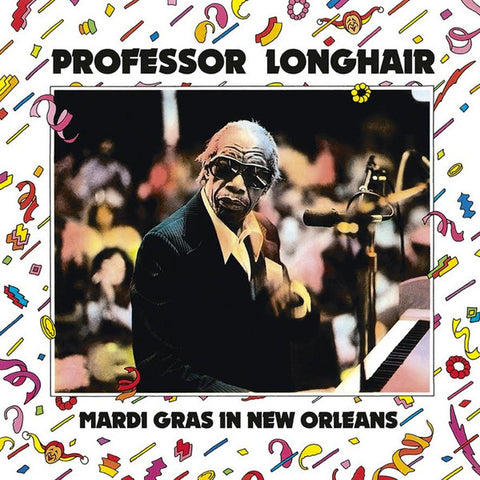 Professor Longhair - Mardi Gras In New Orleans 1949-1957