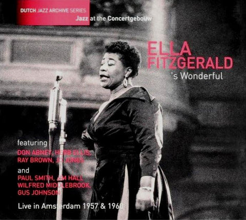 Ella Fitzgerald - 's Wonderful (Live In Amsterdam 1957 &1960)