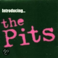 The Pits - Introducing...