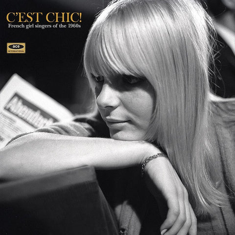 Various - C'est Chic! French Girl Singers Of The 1960s