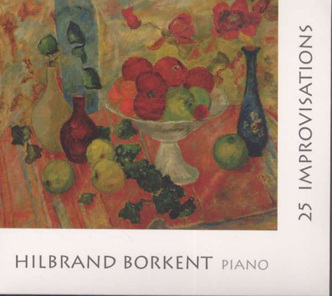 Hilbrand Borkent - 25 Improvisations