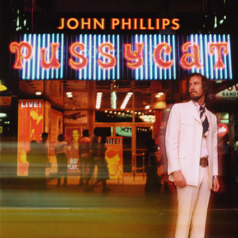 John Phillips - Pussycat