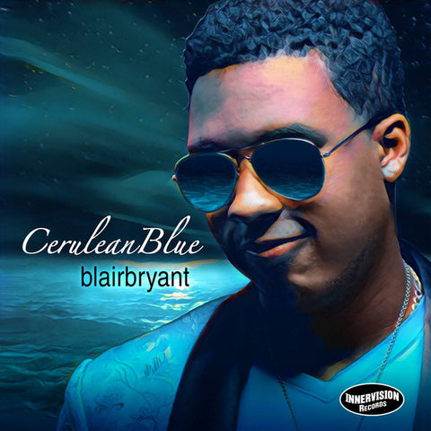 Blair Bryant - Cerulean Blue