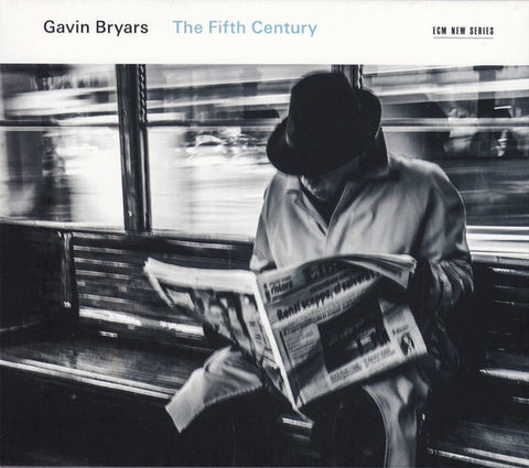 Gavin Bryars - The Fifth Century