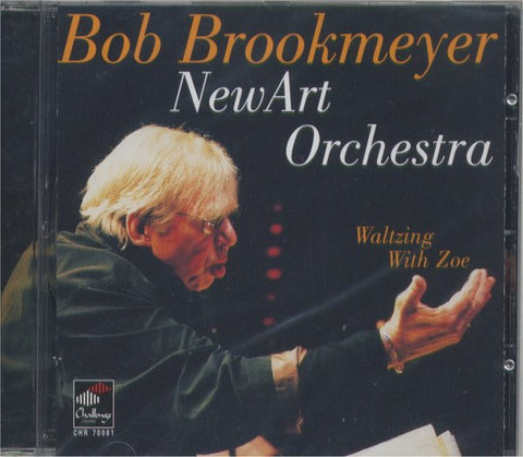 Bob Brookmeyer, New Art Orchestra, - Waltzing With Zoe