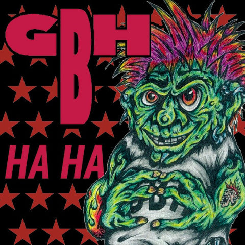 G.B.H., - Ha Ha