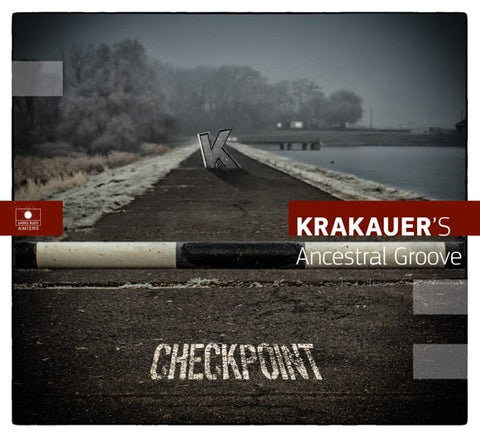 David Krakauer, Krakauer's Ancestral Groove - Checkpoint
