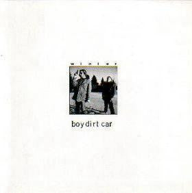 Boy Dirt Car - Winter - F/i Split LP