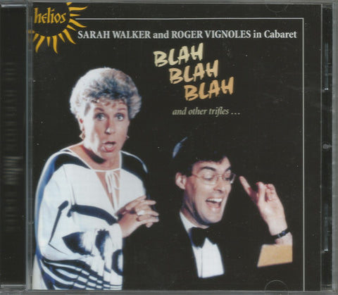 Sarah Walker And Roger Vignoles - Blah Blah Blah And Other Trifles