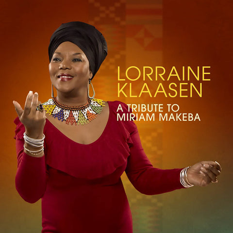Lorraine Klassen - A Tribute To - Miriam Makeba
